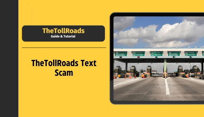 TheTollRoads Text Scam