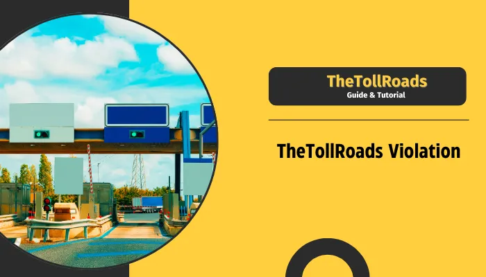 TheTollRoads Violation